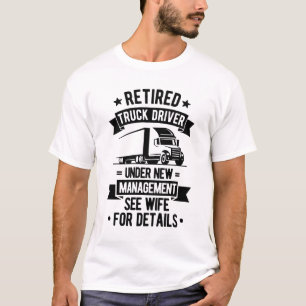 トラック退職した運転士おもしろい退職引用文 Tシャツ