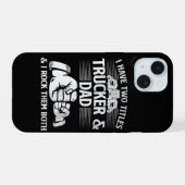 トラック運転手とパパ iPhone 15ケース (裏面横)
