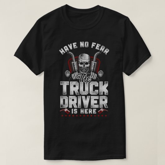 トラック運転手のヴィンテージは恐れのないトラックDr. Tシャツ (デザイン正面)