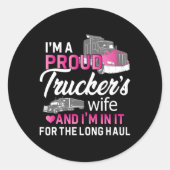 トラック運転手の妻トラック運転手トラック女の子ギフトアイディア ラウンドシール (正面)
