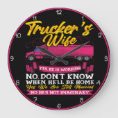 トラック運転手の妻:Yes、彼は働いている ラージ壁時計 (正面)