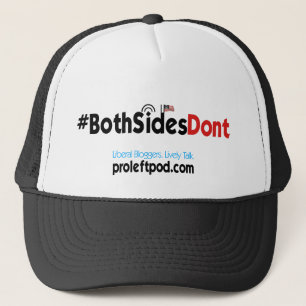 トラック運転手の帽子- #BothSidesDont キャップ