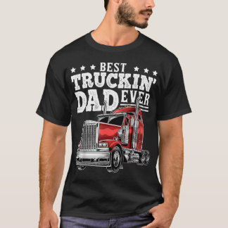 トラック運転手の父を称えるベストトラック運転手父の日 Tシャツ