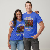 トラック運転手を再びアメリカ人にする Tシャツ (ユニセックス)