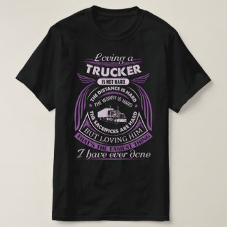 トラック運転手を愛することは懸命ではない Tシャツ