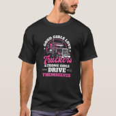 トラック運転手チームスター車のトラック運転手 Tシャツ (正面)
