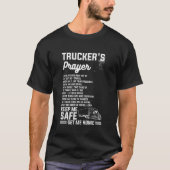 トラック運転手祈りの言葉トラック運転車 Tシャツ (正面)