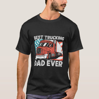 トラック運転手 史上最高のパパ Tシャツ