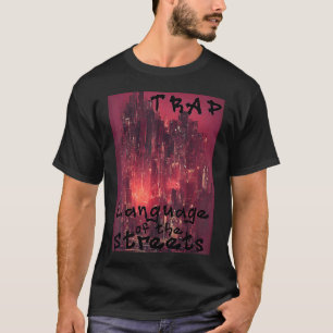 トラップ音楽言語の通りヒップホップUrban Tシャツ