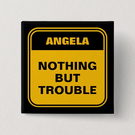 トラブルおもしろい以外の何も見せパーソナライズされたない 缶バッジ (正面)