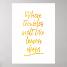 トラブルがレモン滴のように溶けるプリントポスター ポスター