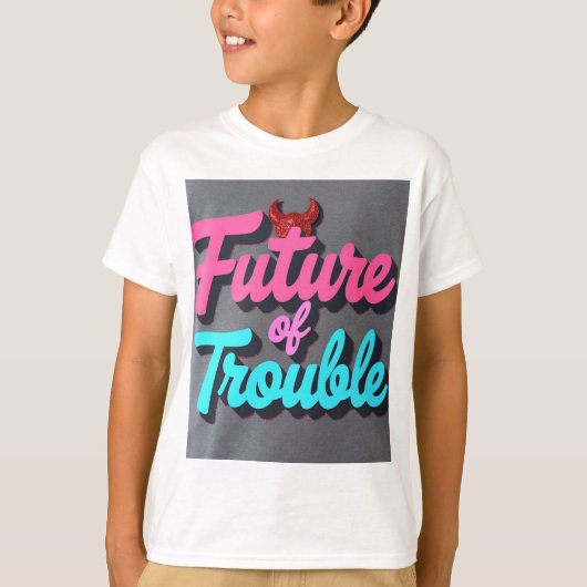 トラブルの未来 Tシャツ (正面)