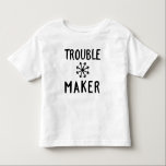 トラブルメーカーの混乱 トドラーTシャツ<br><div class="desc">幼児や他の反抗的な子ども。複数のサイズが利用可能。混沌の象徴「トラブルメーカー」タイポグラフィ</div>