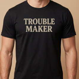トラブルメーカー Tシャツ