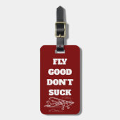 トラベル ジョーク「Fly Good Don’t Suck(ちゃんと飛べよ)」と飛行機 ラゲッジタグ (正面縦)