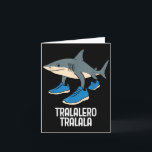 トララレロ トラララ イタリアン ブレインロット 面白いミーム カード<br><div class="desc">トララレロ トラララ イタリアン ブレインロット 面白いミーム</div>