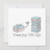 トランスの喜び、TBRハイ - LGBTQ読書プライド 招待状 (正面)