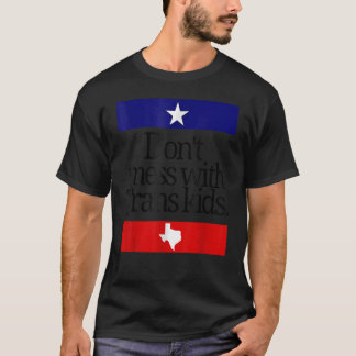 トランスキッズテキサス州トランス保護キッドと混乱しない Tシャツ