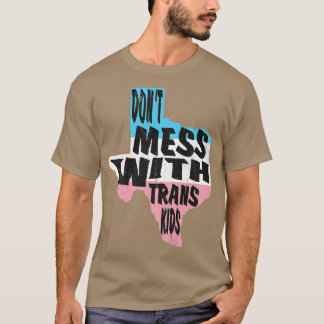 トランスキッズテキサス州トランス保護キッドと混乱しない Tシャツ