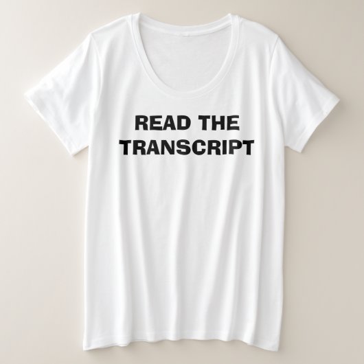 トランスクリプトを読む プラスサイズTシャツ (デザイン正面)