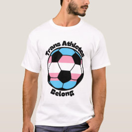 トランスジェンダーのアスリート - サッカー Tシャツ