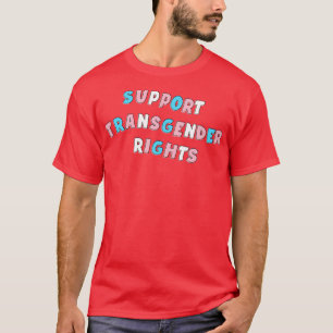 トランスジェンダーの権利のサポート1 Tシャツ
