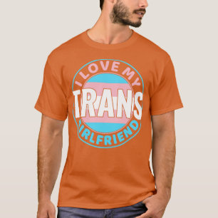 トランスジェンダー私はトランスガールフレンドLGBTが大好き Tシャツ