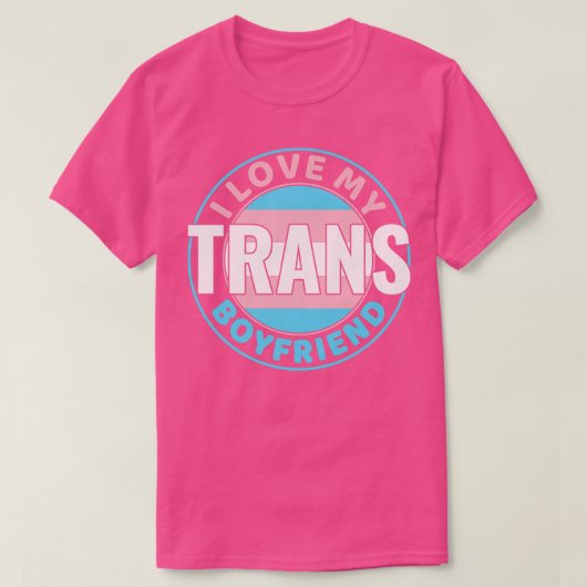 トランスジェンダー私はトランスボーイフレンドLGBTが大好き Tシャツ (デザイン正面)
