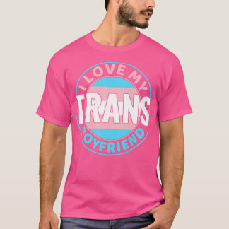 トランスジェンダー私はトランスボーイフレンドLGBTが大好き Tシャツ
