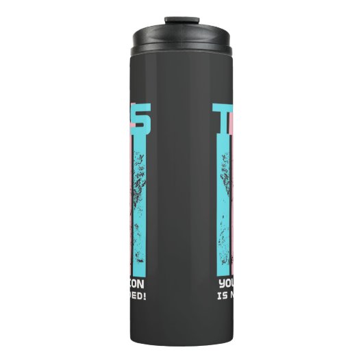 トランスジェンダー。あなたの意見は必要ない。 タンブラー (正面)