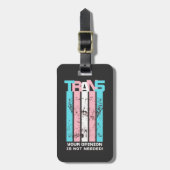 トランスジェンダー。あなたの意見は必要ない。 ラゲッジタグ (正面縦)