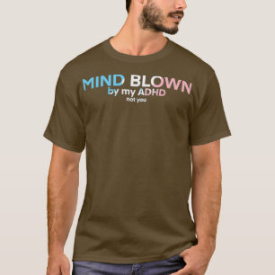 トランスジェンダーADHD吹マインド1 Tシャツ