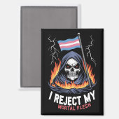 トランスジェンダーLGBTプライド 私は私の肉体を拒絶する マグネット (正面/裏面)