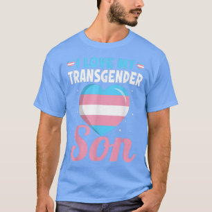 トランスプライドママパパ私はトランスジェンダーの息子トランが大好き Tシャツ