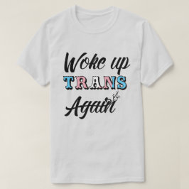 トランスTシャツで目が覚めた Tシャツ