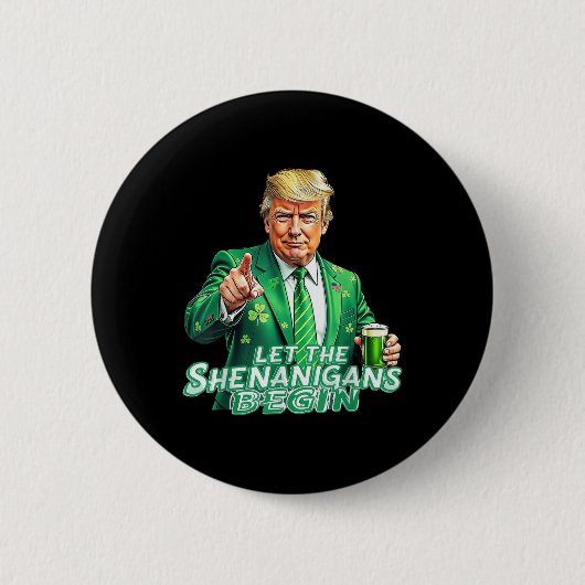 トランプおもしろいはシェナニガンにSt patricksを始めさせる 缶バッジ (正面)