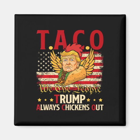 トランプおもしろいタコジョークアンチトランプ抗議Tee 2 マグネット (正面)
