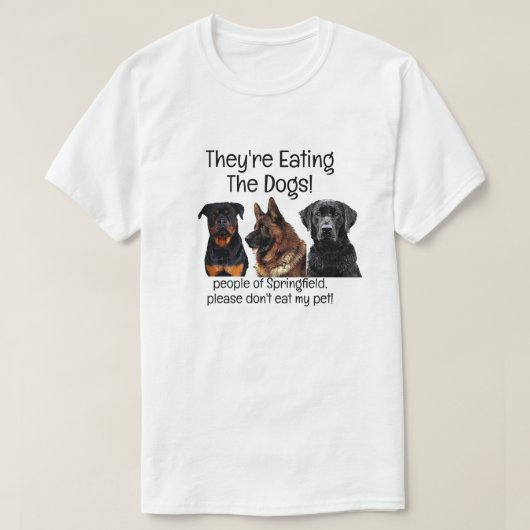 トランプおもしろいハリス討論食べの犬のスプリングフィールド Tシャツ (デザイン正面)
