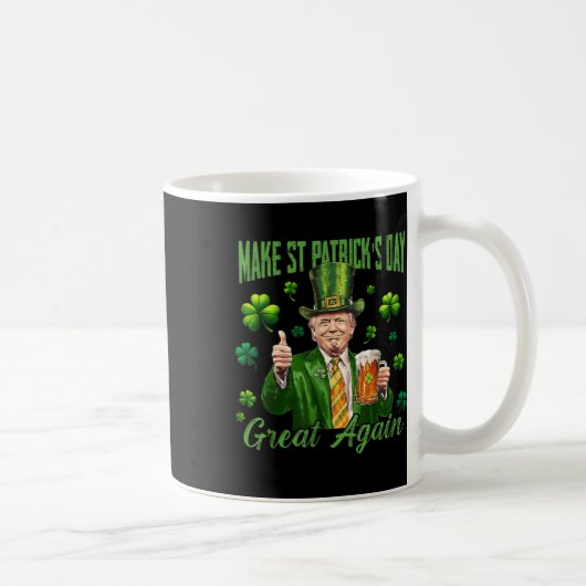 トランプおもしろいメイクSt patricks day再素晴らしび コーヒーマグカップ (右)