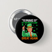 トランプおもしろいメイクSt patricks day2025素晴らし年 缶バッジ (正面&裏面)