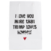 トランプおもしろいラブポリティカルユーモア抱き枕 ミディアムペーパーバッグ (裏面)