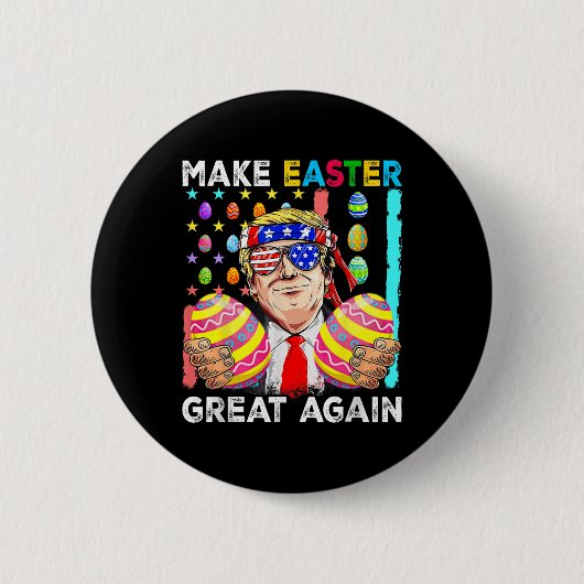 トランプおもしろい再びイースター素晴らしを作るバニー狩り卵 缶バッジ (正面)