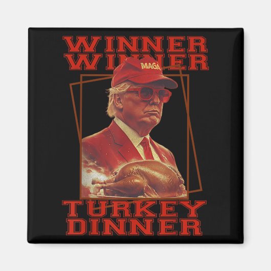 トランプおもしろい勝者の勝者トルコのディナーサンクスギヴィ マグネット (正面)
