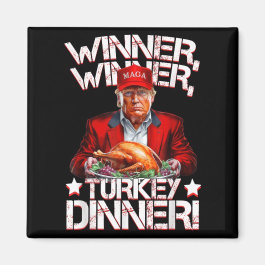 トランプおもしろい勝者の勝者トルコのディナーサンクスギヴィ マグネット (正面)