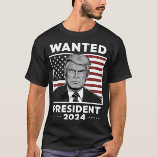トランプおもしろい大統領が2024年に指名手配 Tシャツ