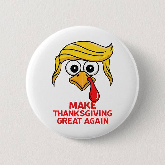 トランプおもしろい感謝祭を再び素晴らしトルコD 缶バッジ (正面)