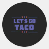 トランプおもしろい関税タコトランプは常にチー行こう ラウンドシール (正面)