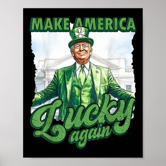 トランプおもしろいSt patricks dayメイクアメリカラッキー ポスター (正面)
