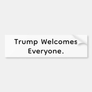 トランプがみんなを歓迎 Hankamer Artjunkhaus 愛! バンパーステッカー