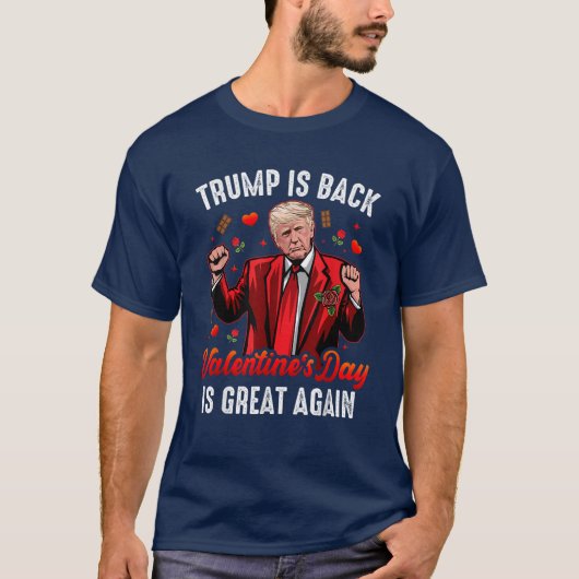 トランプがバックバレンタインデー素晴らしが再び愛 Tシャツ (正面)